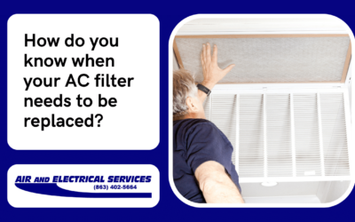 How do you know when your AC filter needs to be replaced?